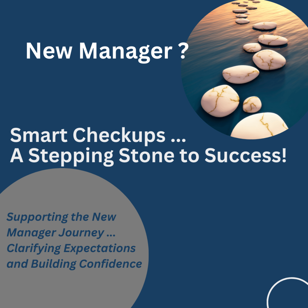 Smart checkups and the new manager&nbsp;journey